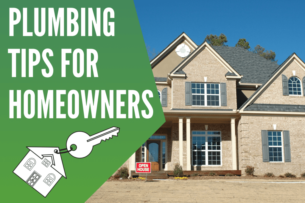 Plumbing Tips for New Homeowners